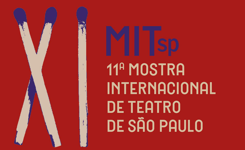 Mostra Internacional de Teatro de São Paulo - XI